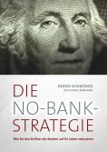 eBook: Die No-Bank-Strategie