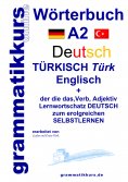 ebook: Wörterbuch Deutsch - Türkisch - Englisch Niveau A2