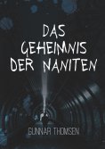 ebook: Das Geheimnis der Naniten
