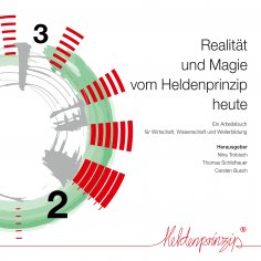 eBook: Realität und Magie vom Heldenprinzip heute