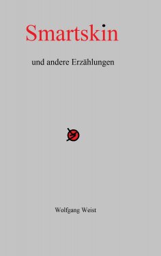 ebook: Smartskin und andere Erzählungen