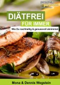 ebook: Diätfrei für immer