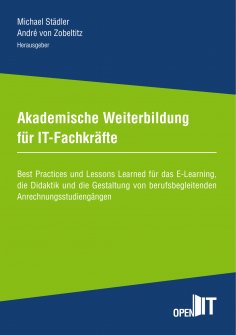 eBook: Akademische Weiterbildung für IT-Fachkräfte