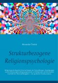 eBook: Strukturbezogene Religionspsychologie
