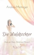 eBook: Die Waldtochter