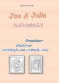 ebook: Jan & Julia in Dinkelsbühl