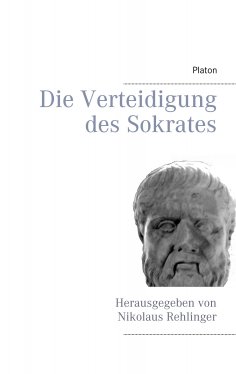 ebook: Die Verteidigung des Sokrates