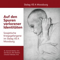 ebook: Auf den Spuren verlorener Identitäten