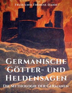 eBook: Germanische Götter- und Heldensagen