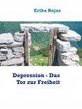 eBook: Depression - Das Tor zur Freiheit