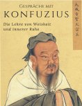 eBook: Gespräche mit Konfuzius