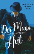 ebook: Der Mann mit dem blauen Hut