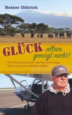 eBook: Glück allein genügt nicht!