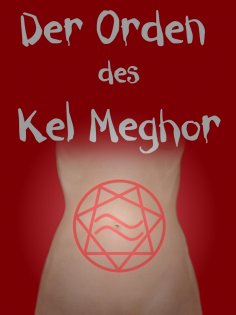eBook: Der Orden des Kel Meghor