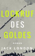 eBook: Lockruf des Goldes