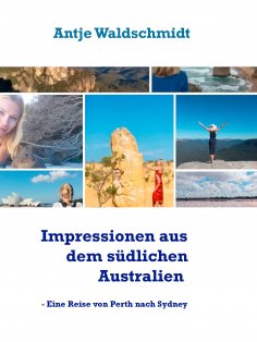 eBook: Impressionen aus dem südlichen Australien