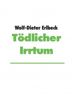 eBook: Tödlicher Irrtum