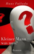 ebook: Kleiner Mann - was nun?