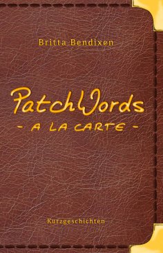 ebook: PatchWords - a la carte