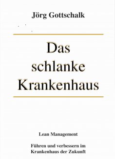 eBook: Das schlanke Krankenhaus
