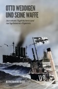 ebook: Otto Weddigen und seine Waffe