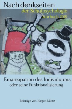 eBook: Emanzipation des Individuums oder seine Funktionalisierung