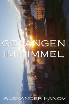 eBook: Gefangen im Himmel