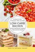 eBook: Kochbuch für den Thermomix TM31 und TM5 Low-Carb Backen Kuchen Blechkuchen Gebäck Torten Quiches Rez