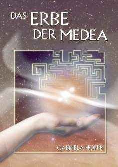 eBook: Das Erbe der Medea