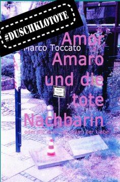 ebook: Amor Amaro und die tote Nachbarin