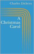 ebook: A Christmas Carol (Illustrated)