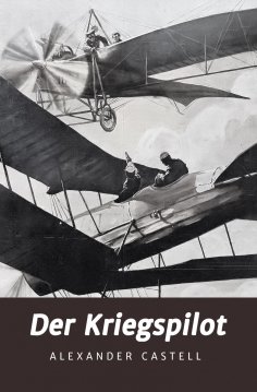 ebook: Der Kriegspilot
