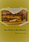 eBook: Das Hotel in den Bergen