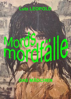 ebook: Mordsmordfälle