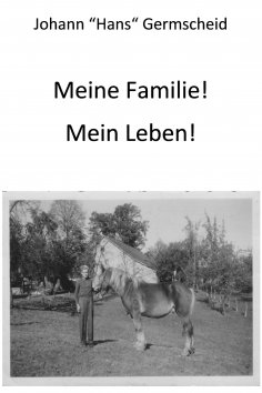 eBook: Meine Familie! Mein Leben!