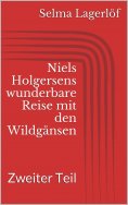 eBook: Niels Holgersens wunderbare Reise mit den Wildgänsen - Zweiter Teil