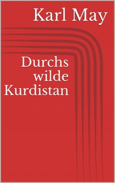 ebook: Durchs wilde Kurdistan