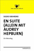 eBook: En Suite (allein mit Audrey Hepburn)