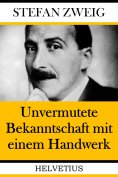 eBook: Unvermutete Bekanntschaft mit einem Handwerk