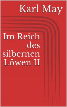 eBook: Im Reich des silbernen Löwen II