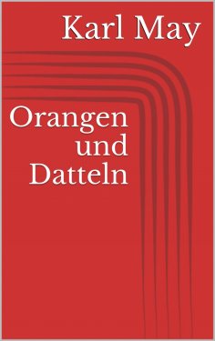 eBook: Orangen und Datteln