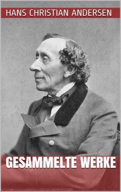ebook: Hans Christian Andersen - Gesammelte Werke