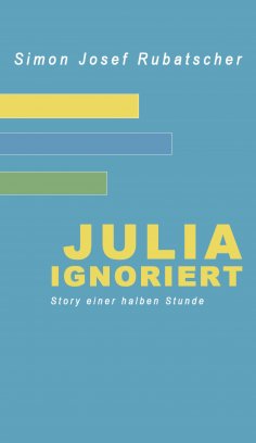 eBook: Julia ignoriert