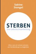 eBook: Sterben. Die Gebrauchsanleitung