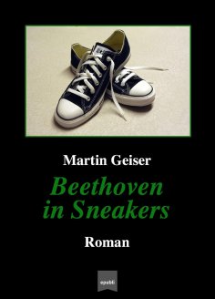 eBook: Beethoven in Sneakers