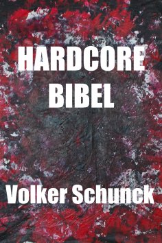 eBook: Hardcore Bibel