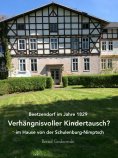 ebook: Beetzendorf im Jahre 1829 – Verhängnisvoller Kindertausch? im Hause von der Schulenburg-Nimptsch