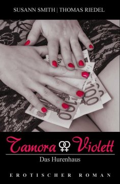 eBook: Tamora & Violett - Das Hurenhaus