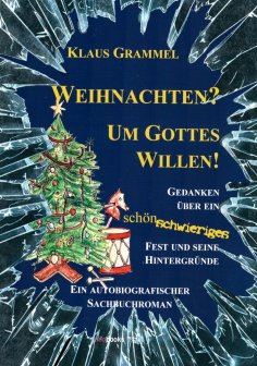 eBook: Weihnachten? Um Gottes Willen!