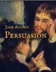 ebook: Persuasion (English Edition)